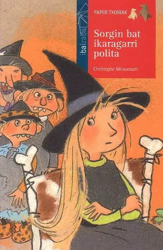 Sorgin bat ikaragarri polita - bat,